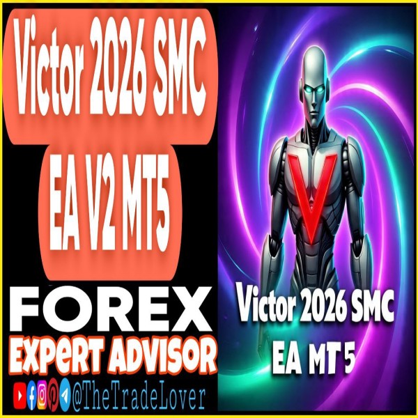 Victor 2026 SMC EA V2 MT5 (Works on Build 5370+) | Forex Robot | MT5 Expert Advisor - The Trade Lovers