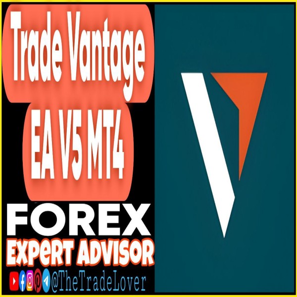 Trade Vantage EA v5 MT4 (Works on Build 1444+) | Forex Robot | MT4 Expert Advisor - The Trade Lovers