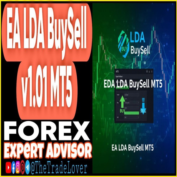 EA LDA BuySell v1.01 MT5 + Presets (Works on Build 5370+) | Forex Robot | MT5 Expert Advisor - The Trade Lovers