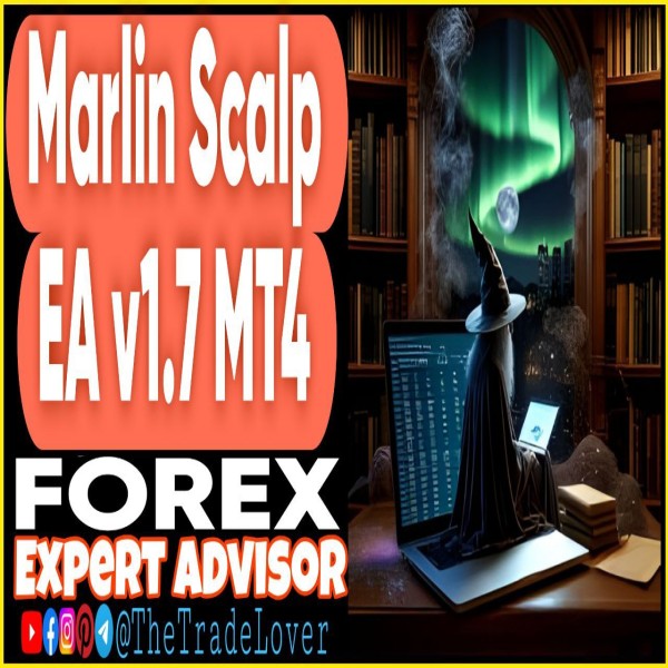 Marlin Scalp EA v1.7 MT4 (Works on Build 1443+) | Forex Robot | MT4 Expert Advisor - The Trade Lovers