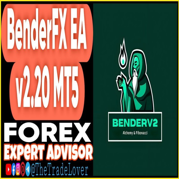 BenderFX EA v2.20 MT5 (Works on Build 5370+) | Forex Robot | MT5 Expert Advisor - The Trade Lovers