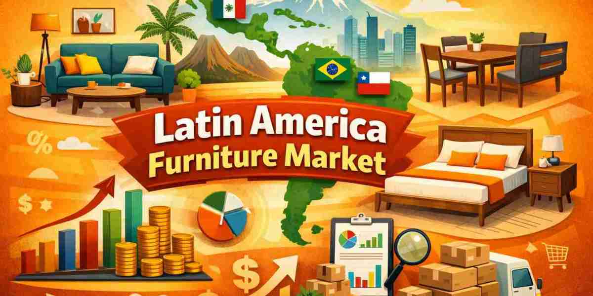Latin America Furniture Market: A Bold Growth Due to Urbanization and Consumerism.