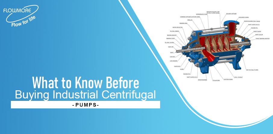 What to Know Before Buying Industrial Centrifugal Pumps