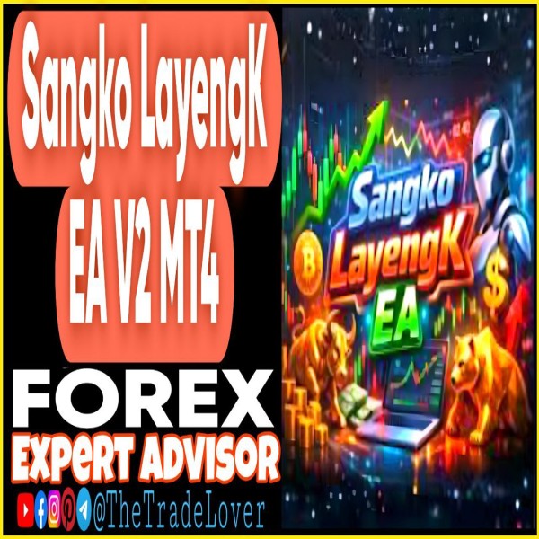Sangko LayengK EA v2 MT4 (Works on Build 1443+) | Forex Robot | MT4 Expert Advisor - The Trade Lovers