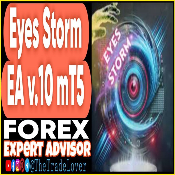 EYE STORM EA v1.0 MT5 (Works on Build 5572+) | Forex Robot | MT5 Expert Advisor - The Trade Lovers