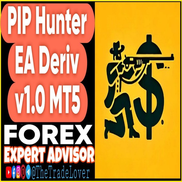PIP Hunter EA Deriv EA v1.0 MT5 (Works on Build 5572+) | Forex Robot | MT5 Expert Advisor - The Trade Lovers