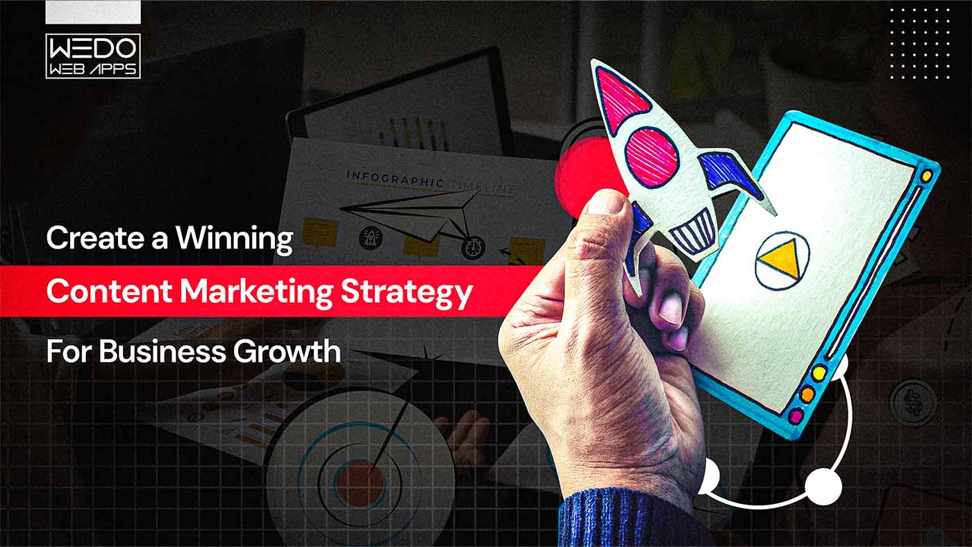 Content Marketing Strategy Guide for Business Growth