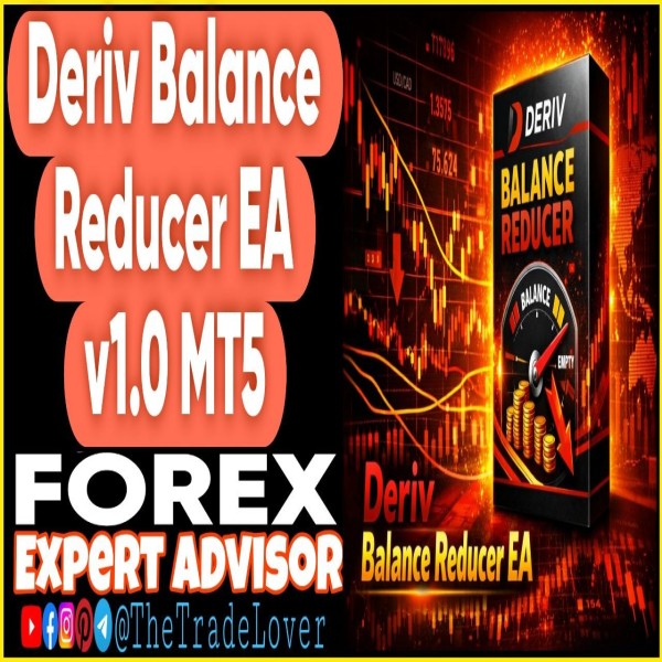 Deriv Balance Reducer EA v1.0 MT5 (Works on Build 5660) | Forex Robot | MT5 Expert Advisor - The Trade Lovers