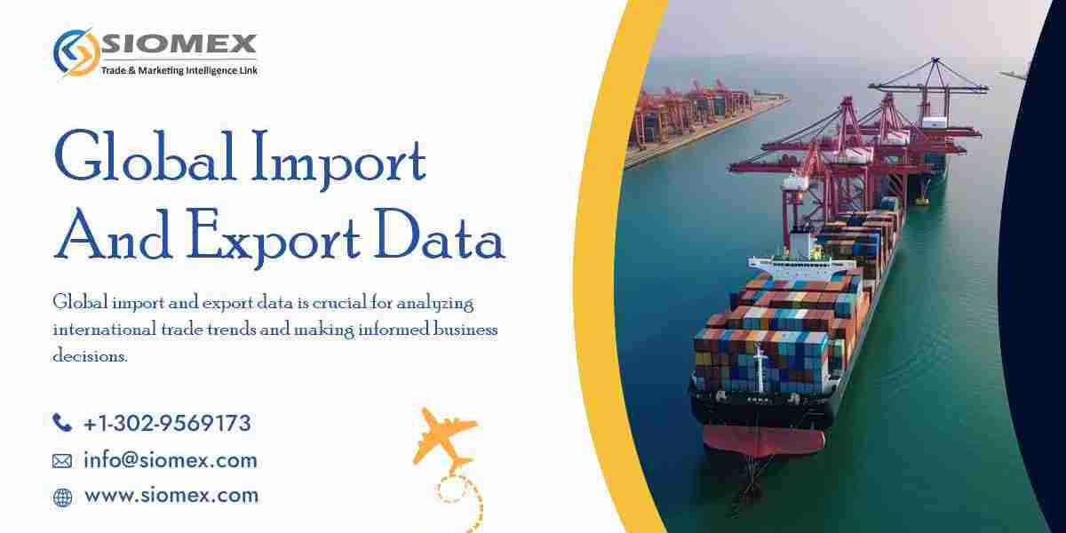 Why Import Export Data Is the Backbone of Modern Global Business