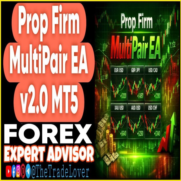 Prop Firm MultiPair EA v2.0 MT5 (Works on Build 5660+) | Forex Robot | MT5 Expert Advisor - The Trade Lovers