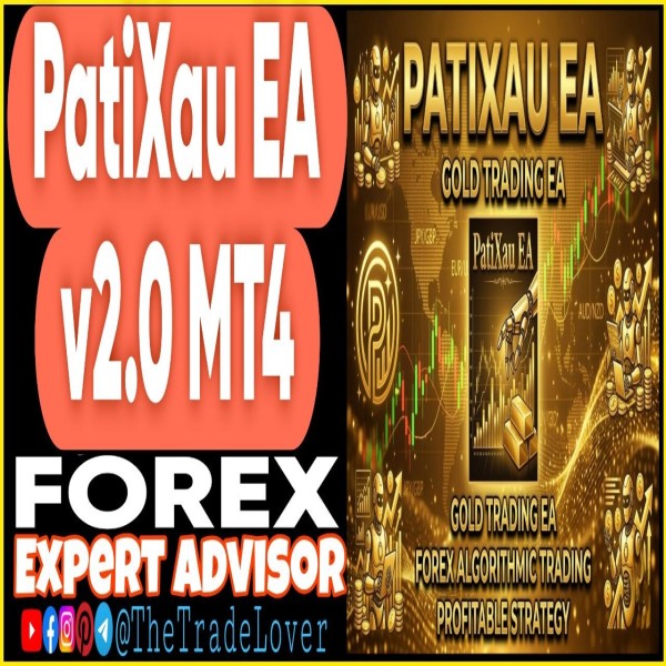 PatiXau EA v2.0 MT4 (Works on Build 1455+) | Forex Robot | MT4 Expert Advisor - The Trade Lovers