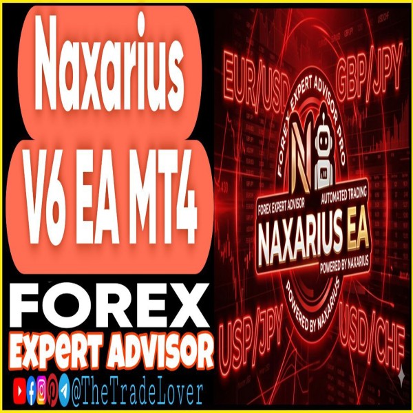 Naxarius V6 EA MT4 (Works on Build 1455+) | Forex Robot | MT4 Expert Advisor - The Trade Lovers