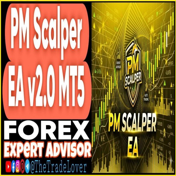 PM Scalper EA v2.0 MT5 (Works on Build 5660+) | Forex Robot | MT5 Expert Advisor - The Trade Lovers