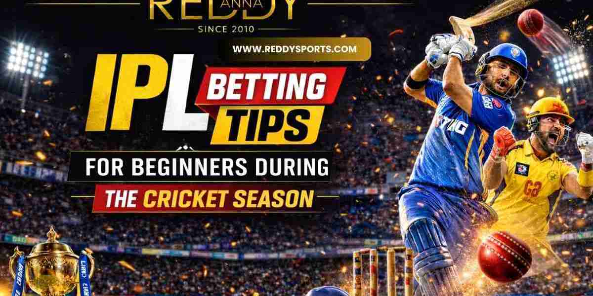 Reddy Anna Book IPL Betting Tips for Beginners During the Cricket Season