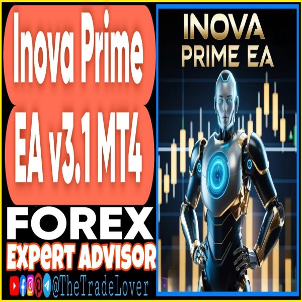 Inova Prime EA v3.1 MT4 (Works on Build 1471) | Forex Robot | MT4 Expert Advisor - The Trade Lovers