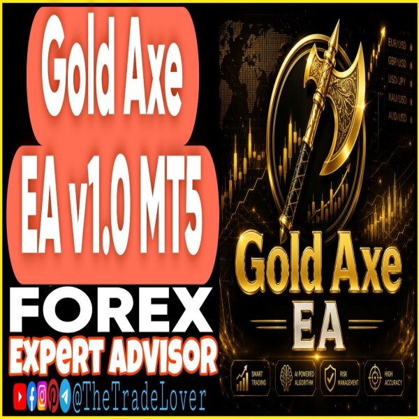 Gold Axe EA v1.0 MT5 (Works on Build 5836) | Forex Robot | MT5 Expert Advisor - The Trade Lovers