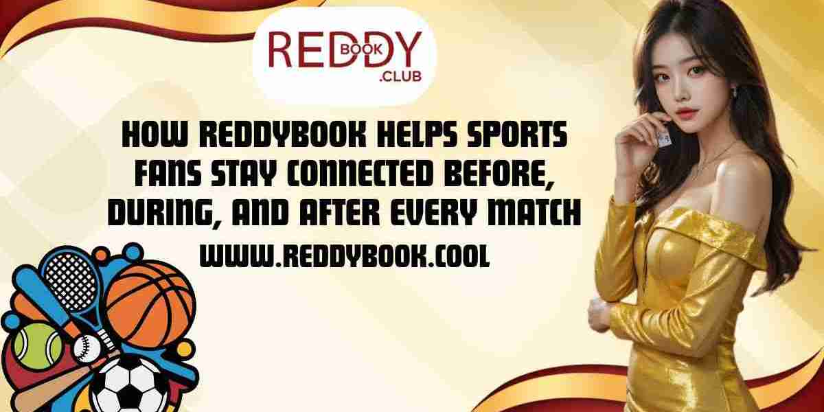 How Reddybook Helps Sports Fans Stay Connected Before, During, and After Every Match