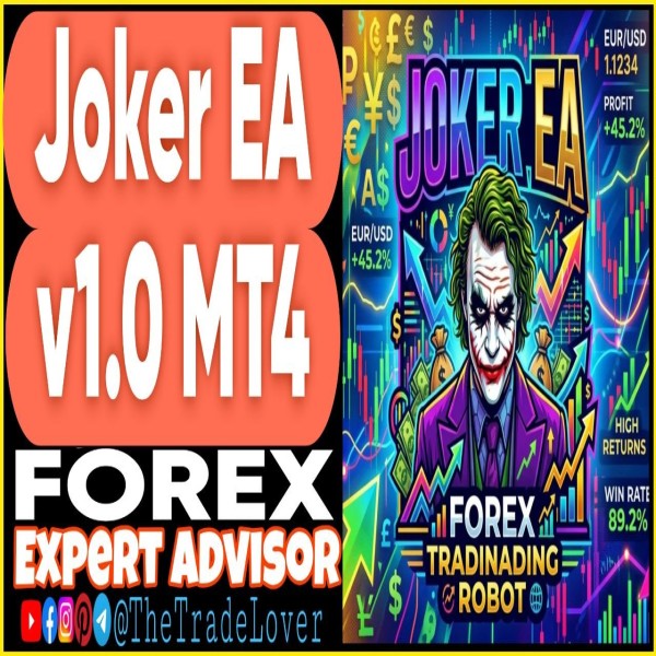 Joker EA v1.0 MT4 (Works on Build 1471) | Forex Robot | MT4 Expert Advisor - The Trade Lovers