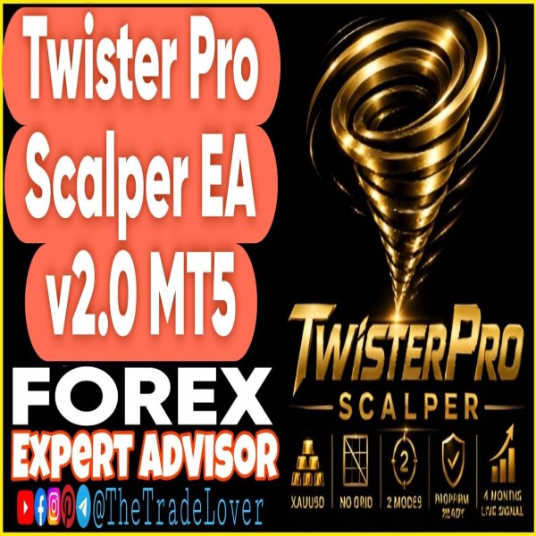TwisterPro Scalper EA v2.0 MT5 (Works on Build 5836) | Forex Robot | MT5 Expert Advisor - The Trade Lovers