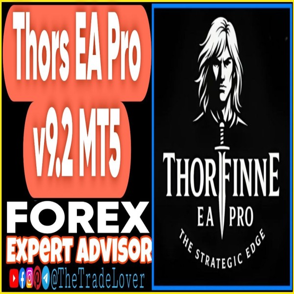Thors EA Pro v9.2 MT5 (Works on Build 5836) | Forex Robot | MT5 Expert Advisor - The Trade Lovers