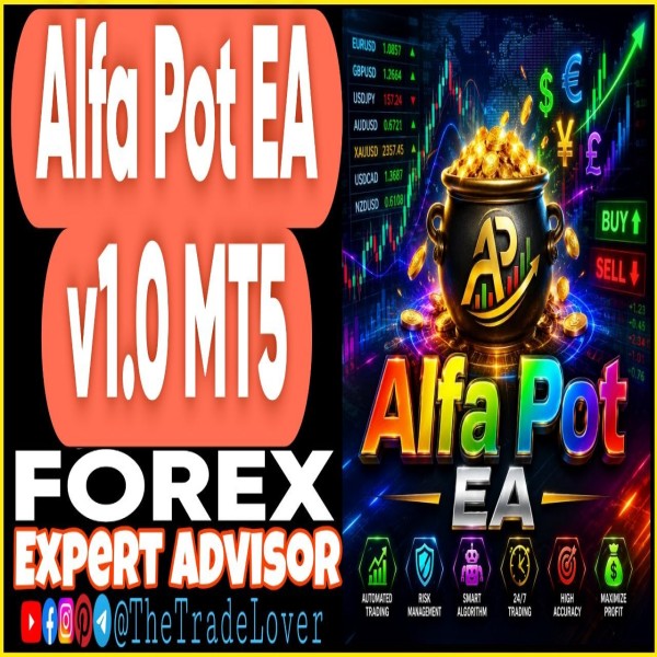 Alfa Pot EA v1.0 MT5 (Works on Build 5836) | Forex Robot | MT5 Expert Advisor - The Trade Lovers