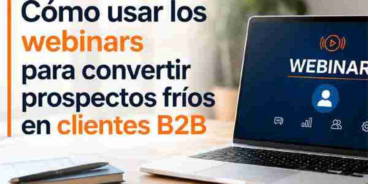 Cómo usar los webinars para convertir prospectos fríos en clientes B2B