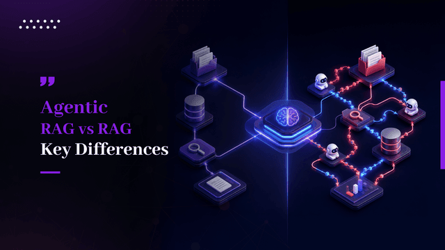 Agentic RAG vs RAG: The Future of AI Applications