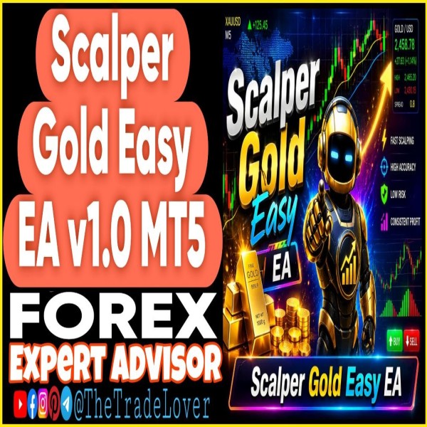 Scalper Gold Easy EA v1.0 MT5 (Works on Build 6061) | Forex Robot | MT5 Expert Advisor - The Trade Lovers