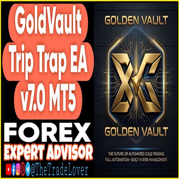 GoldVault Trip Trap EA v7.0 MT5 + Presets (Works on Build 6230) | Forex Robot | MT5 Expert Advisor - The Trade Lovers