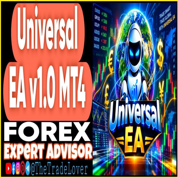Universal EA v1.0 MT4 (Works on Build 1471) | Forex Robot | MT4 Expert Advisor - The Trade Lovers
