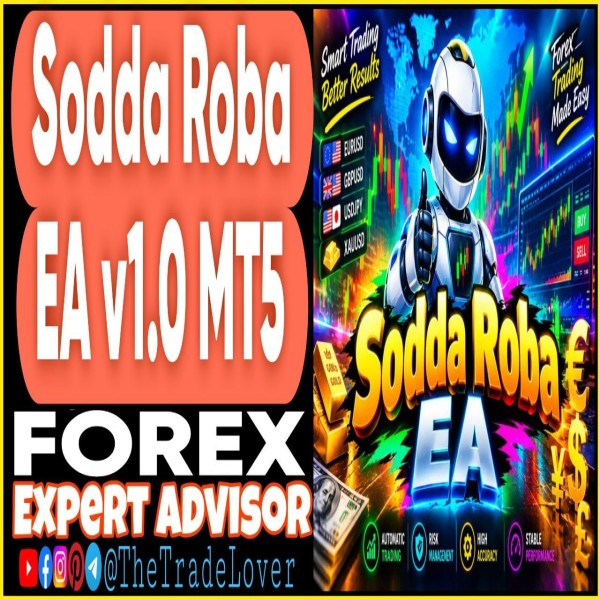 Sodda Roba EA v1.0 MT5 (Works on Build 6230) | Forex Robot | MT5 Expert Advisor - The Trade Lovers